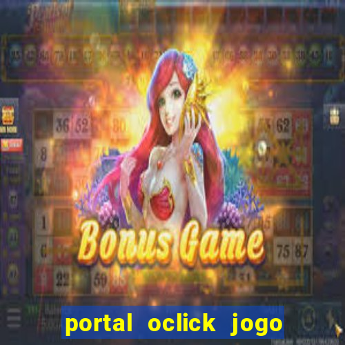 portal oclick jogo do bicho